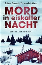Lisa Sarah Brandstäter - Mord in eiskalter Nacht
