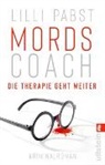 Lilli Pabst - Mordscoach. Die Therapie geht weiter