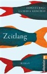 Claudia Klischat, Donata Rigg - Zeitlang