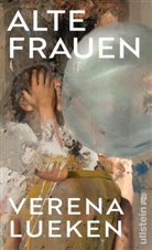 Verena Lueken - Alte Frauen