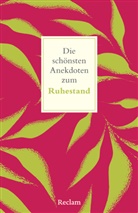 Peter Köhler - Die schönsten Anekdoten zum Ruhestand