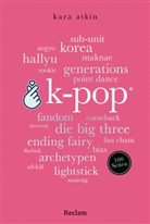 Kara Atkin - K-Pop. 100 Seiten
