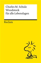 Charles M Schulz, Charles M. Schulz - Woodstock für alle Lebenslagen