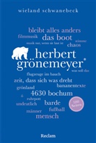 Wieland Schwanebeck - Herbert Grönemeyer. 100 Seiten