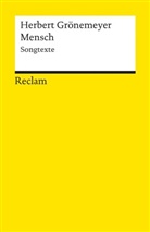 Herbert Grönemeyer, N N, N.N. - Mensch. Songtexte