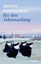 Christian Lux, N N, N.N. - Heitere Geschichten für den Jahresanfang