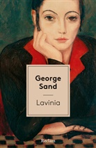 George Sand - Lavinia. Erzählungen
