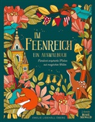 Emelie Lidehäll Öberg - Im Feenreich. Ein Ausmalbuch.