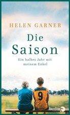 Helen Garner - Die Saison