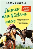 Lotta Lubkoll - Immer den Nüstern nach