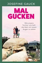 Josefine Gauck - Mal gucken