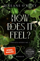 Jeneane O’Riley, Jeneane ORiley, Jeneane O'Riley - How does it feel?