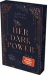 Carina Schnell - Her Dark Power