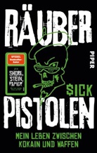 $ick - Räuberpistolen