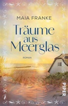 Maia Franke - Träume aus Meerglas