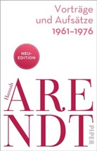 Hannah Arendt, Thomas Meyer - Vorträge und Aufsätze 1961-1976
