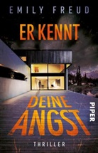 Emily Freud - Er kennt deine Angst