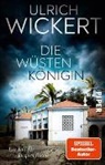 Ulrich Wickert - Die Wüstenkönigin