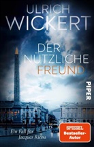Ulrich Wickert - Der nützliche Freund