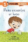 Wiley Blevins, Yanitzia Canetti, Ben Clanton - Memo encuentra un huevo (Max Finds an Egg Spanish Edition)