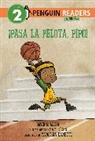 David A Adler, David A. Adler, Yanitzia Canetti, Sam Ricks - cPasa la pelota, Pipo! (Pass the Ball, Mo! Spanish Edition)