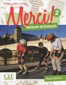 Adrien Payet, Adrien Rubio Payet, Isabel Rubio, Emile F. Ruiz - Merci ! méthode de français 2 : niveau CECR A1
