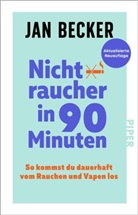 Jan Becker, Christiane Stella Bongertz - Nichtraucher in 90 Minuten