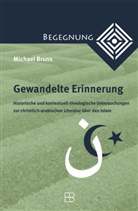 Michael Bruns - Gewandelte Erinnerung