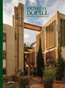 Pablo Bofill, Ricardo Bofill, gestalten, Robert Klanten - Ricardo Bofill (New Edition)