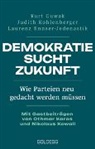 Ennser-Jedenastik, Laurenz Ennser-Jedenastik, Kurt Guwak, Judith Kohlenberger - Demokratie sucht Zukunft