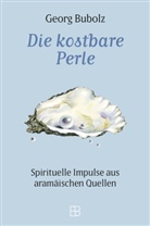 Georg Bubolz - Die kostbare Perle