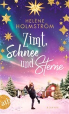 Heléne Holmström - Zimt, Schnee und Sterne
