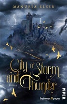 Manuela Elser - City of Storm and Thunder