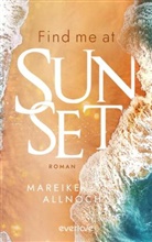 Mareike Allnoch - Find Me at Sunset