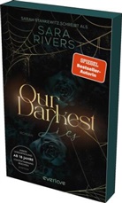 Sara Rivers - Our Darkest Lies