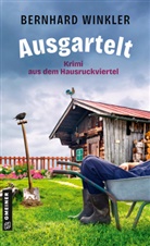 Bernhard Winkler - Ausgartelt