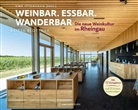 Britta Blottner, Uwe Ittensohn - Weinbar. Essbar. Wanderbar