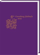 Philip Ajouri, Gerhard Lauer, Nikolaus Weichselbaumer - Gutenberg-Jahrbuch 100 (2025)