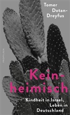 Tomer Dotan-Dreyfus - Keinheimisch