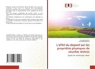 Okba Belahssen, Said Benramache - L'effet du dopant sur les propriétés physiques de couches minces