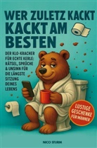 Kristin Ritter - Wer zuletzt kackt, kackt am besten