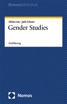 Helma Lutz, Julia Schuster - Gender Studies
