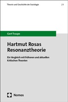 Gert Traupe - Hartmut Rosas Resonanztheorie
