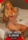Mia Graf - Eine große Blondine