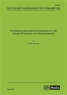 Michael Heckmann, Michael Heckmann, DAfStb - Entwicklung eines Benchmarksystems für die Grauen Emissionen von Deckensystemen