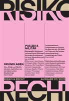 Goran Seferovic, Tilmann Altwicker, Dirk Baier, Goran Seferovic, Franziska Sprecher, Stefan Vogel... - Risiko & Recht 01/2025