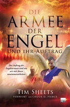 Tim Sheets - Die Armee der Engel und ihr Auftrag