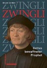 Bruce Gordon, Andreas Berger - Zwingli