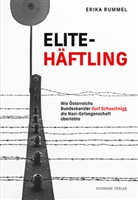Erika Rummel, Christine Christ-von Wedel - Elitehäftling