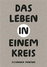 Eleonora Marton, Boris Kenov - Das Leben in einem Kreis